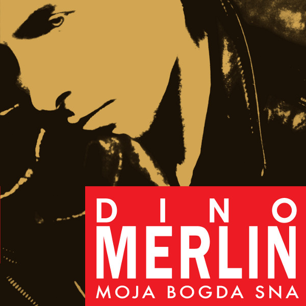 dino-merlin---moja-bogda-sna-cd